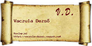 Vaczula Dezső névjegykártya